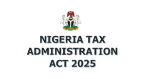 Read more about the article New tax law imposes ₦5m fine on companies that award contracts to unregistered persons